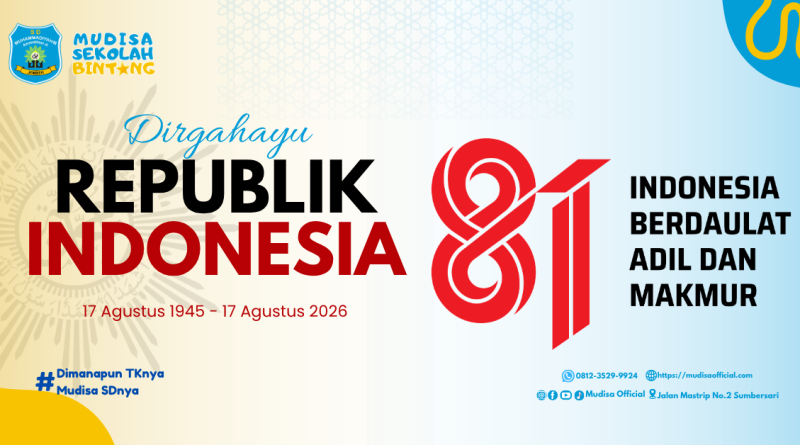 Mudisa Ucapkan Selamat HUT ke-81 Kemerdekaan RI